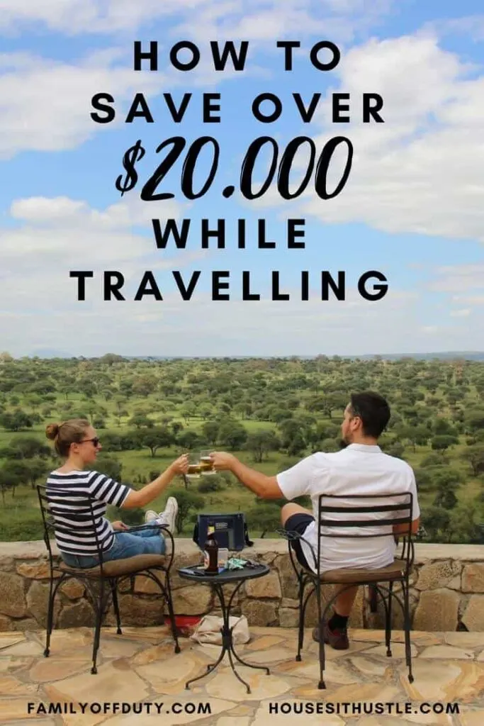 How to save over $20.000 while travelling