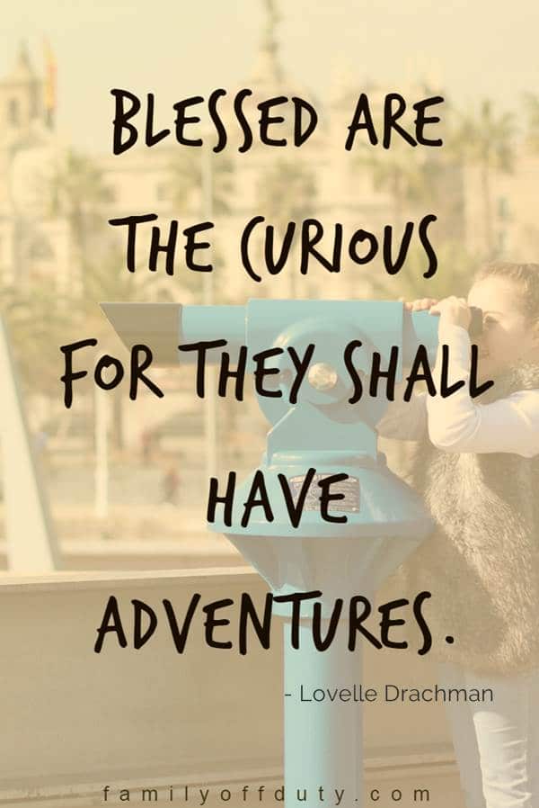 Family Travel Quotes - 31 Inspiring Family Vacation Quotes ...
