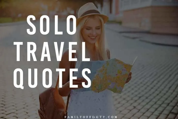 The best solo travel quotes about traveling alone