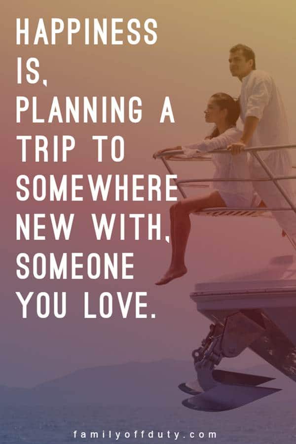 Most Beautiful Couple Adventure Quotes That Reflect Travel And Love