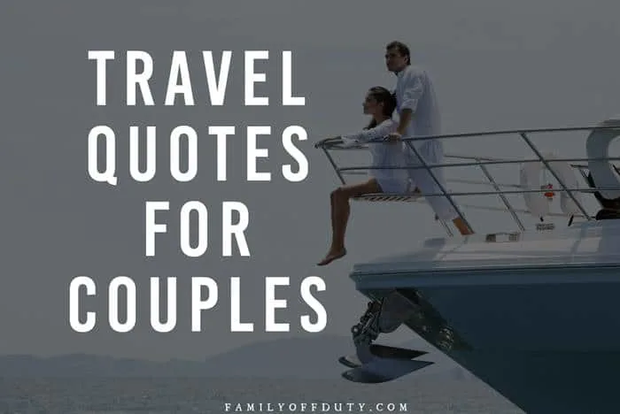 quotes about travelling with wife