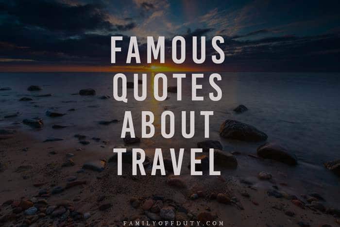 celebrity travel quotes