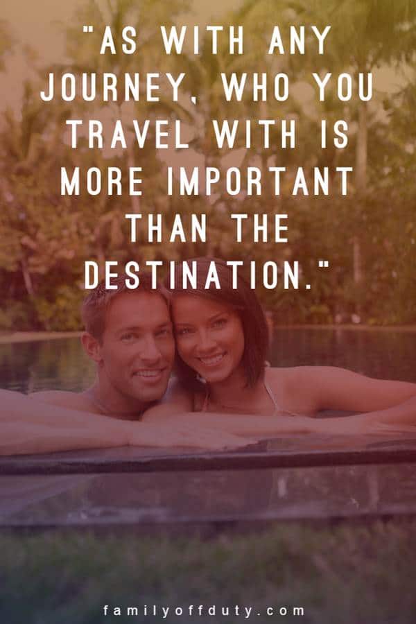 Most Beautiful Couple Adventure Quotes That Reflect Travel And Love -  Family Off Duty