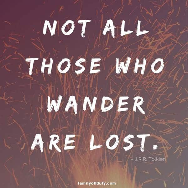 short travel quotes - not all those who wander are lost.