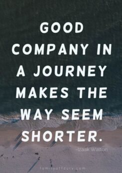 The Most Inspiring Quotes About Travel With Friends - Family Off Duty