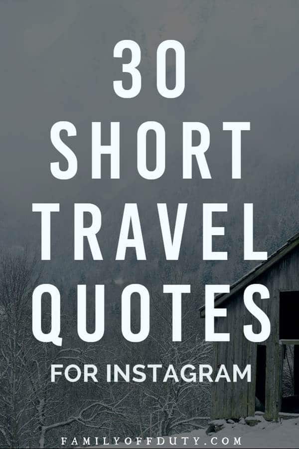 short-travel-quotes-pinterest - Family Off Duty