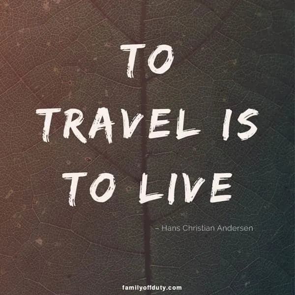to travel is to live - quotes about traveling the world