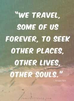 Famous Travel Quotes - 25 Quotes About Travel From People More Famous