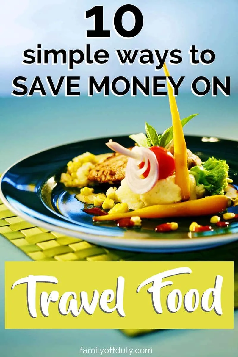 How to save money on travel food
