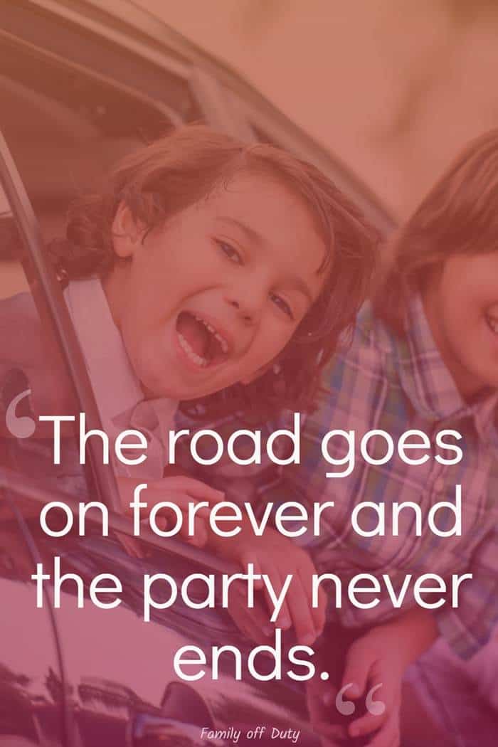 Family Road Trip Quotes 33 Quotes About Road Trips With Kids