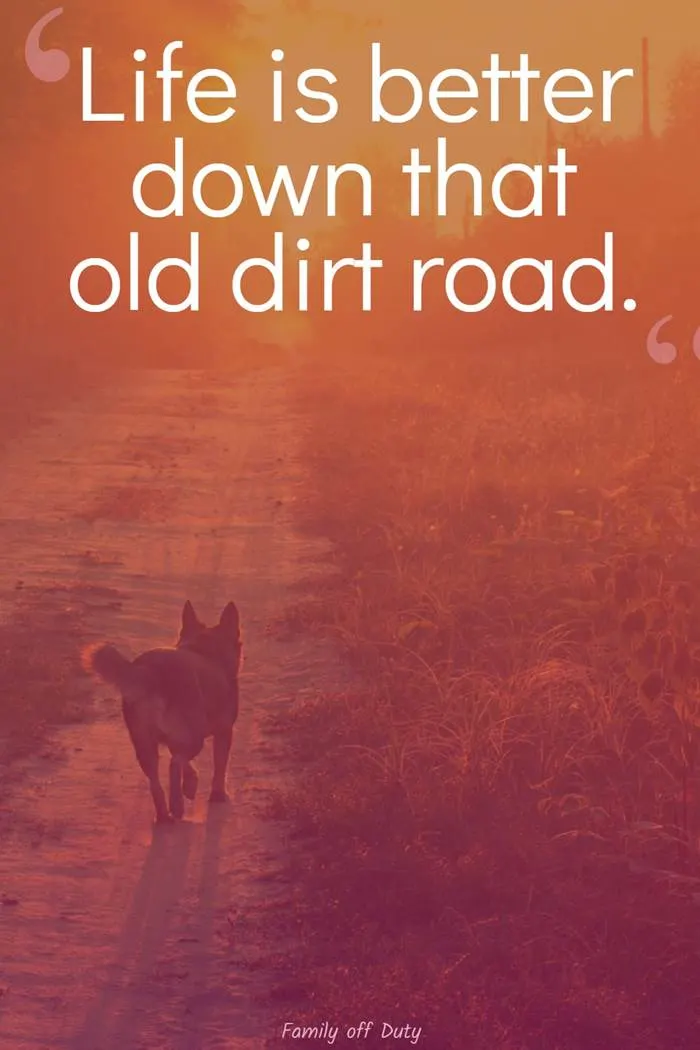 dirt road quotes