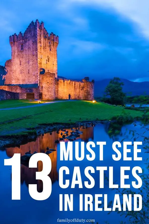 Must see castles in Ireland