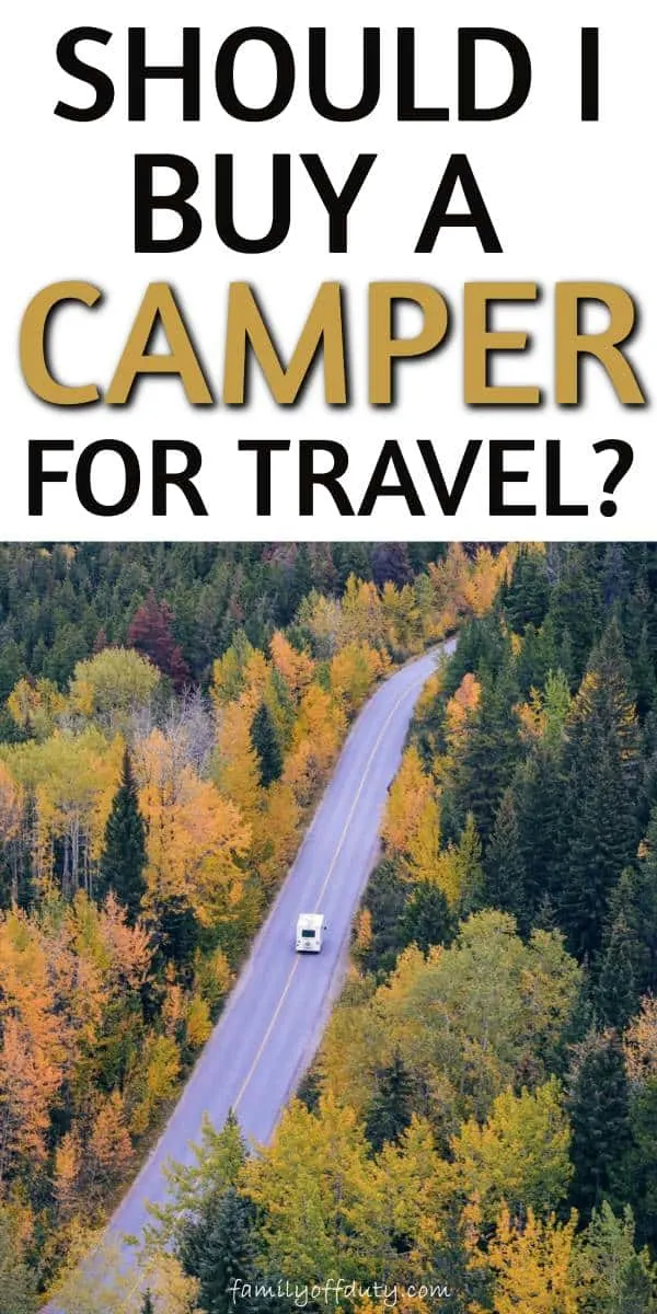 pros and cons of owning a camper