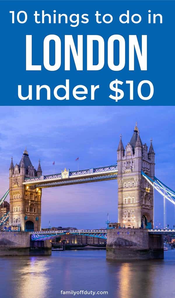 London on a budget - 10 things to do in London under $10