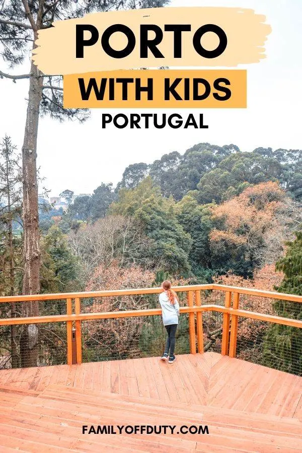 Fun things to do in porto with kids