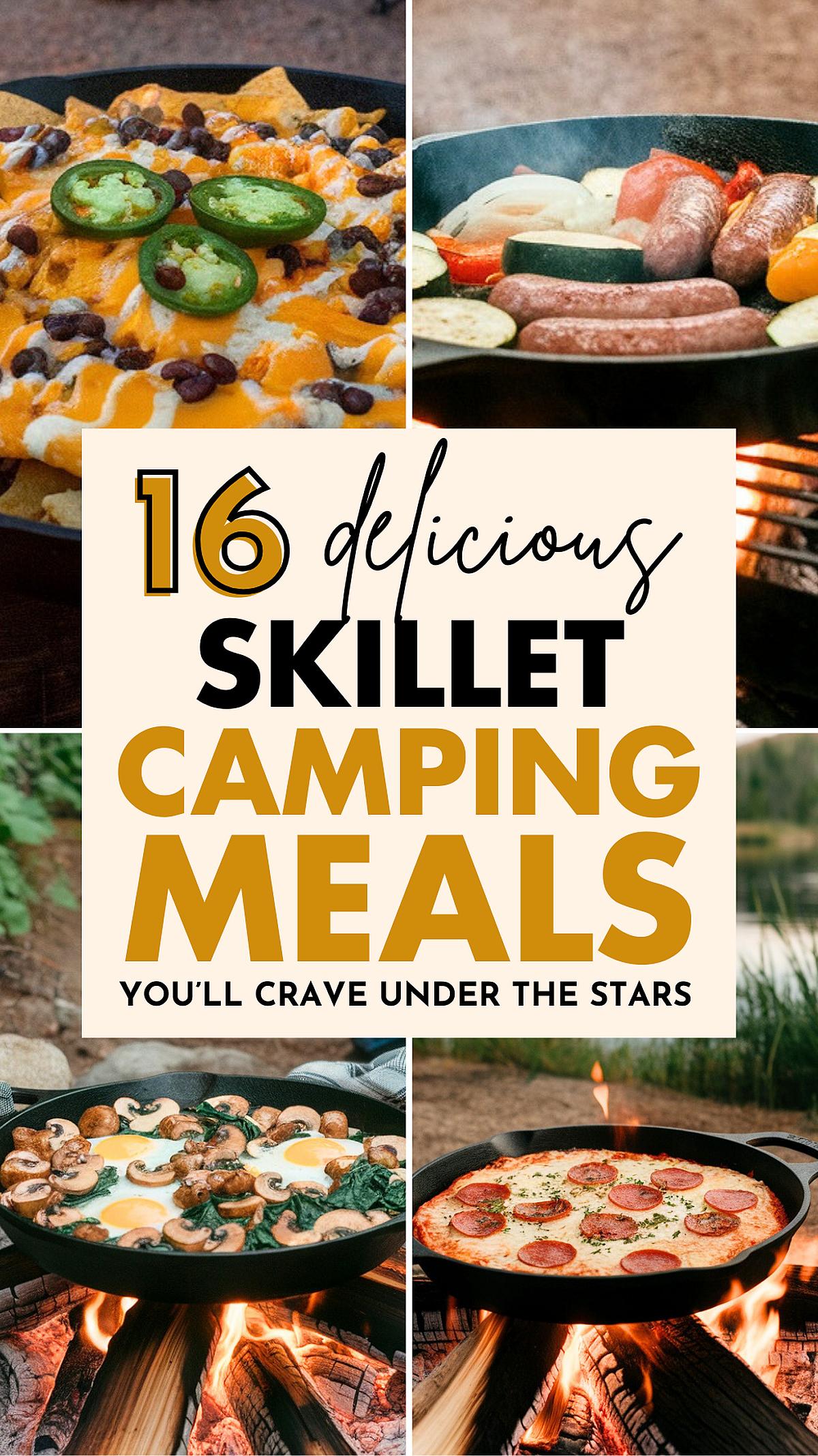 16 camping skillet meals with nachos, sausage, veggies, eggs, and pizza over campfire. Perfect outdoor recipes!