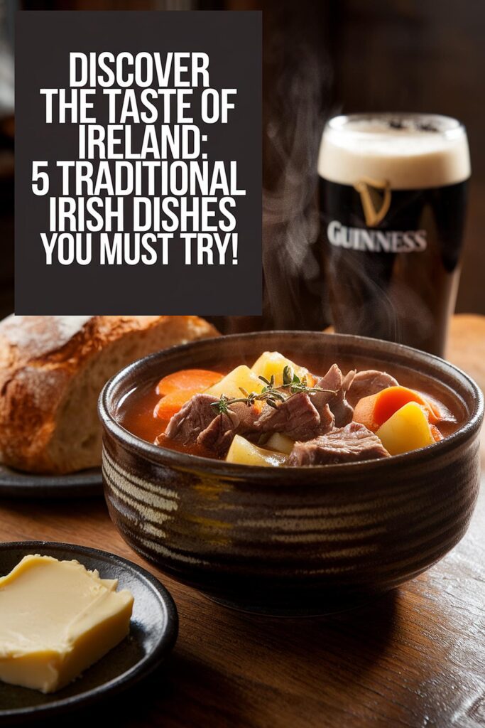 Irish stew with a pint of beer and bread. Text: Discover 5 traditional Irish dishes you must try.