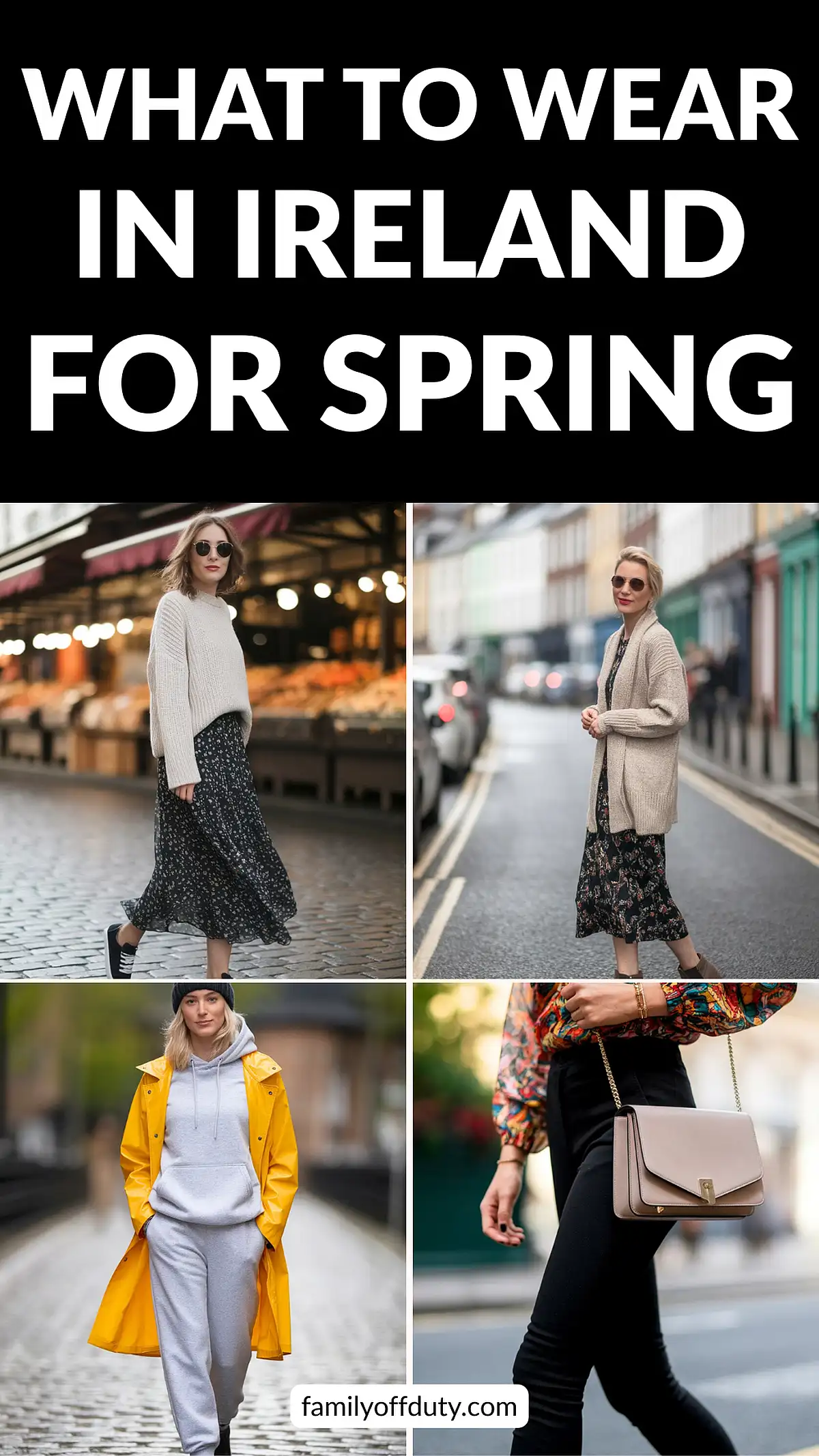 Stylish spring outfits for Ireland: cozy sweaters, floral skirts, yellow raincoat, and chic accessories.