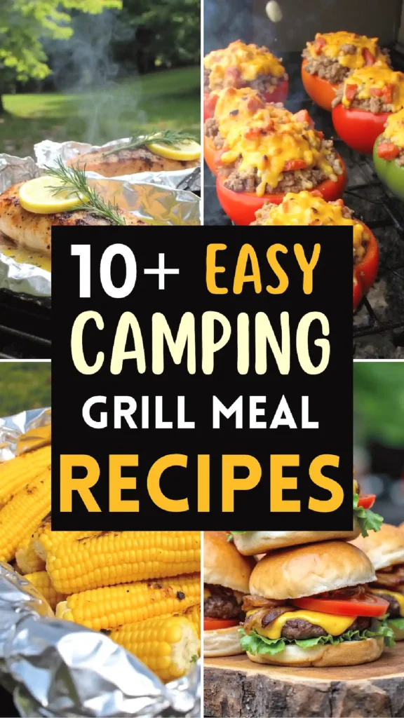 Explore 10+ easy camping grill meal recipes. Perfect for outdoor cooking with simple, delicious ingredients.