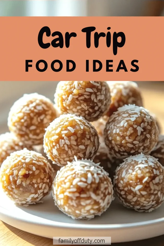 Plate of energy bites with sesame seeds, ideal snack for car trips. Text: Car Trip Food Ideas.