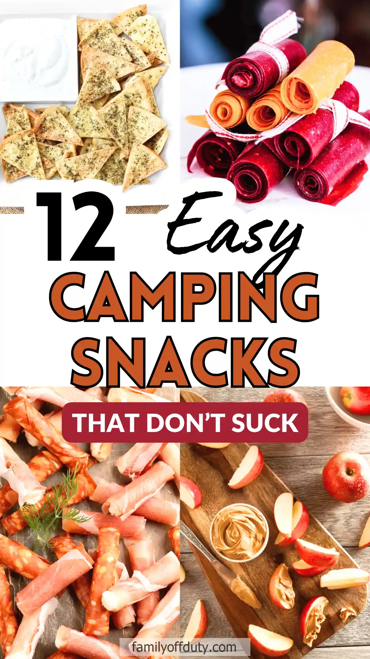 12 easy camping snacks with chips, fruit rolls, prosciutto, and apple slices for delicious outdoor munching.