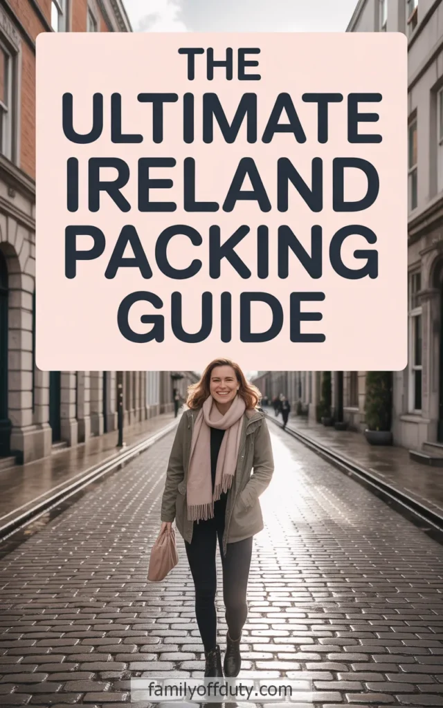 Woman walking in urban street with pink scarf and coat. Text overlay: The Ultimate Ireland Packing Guide.