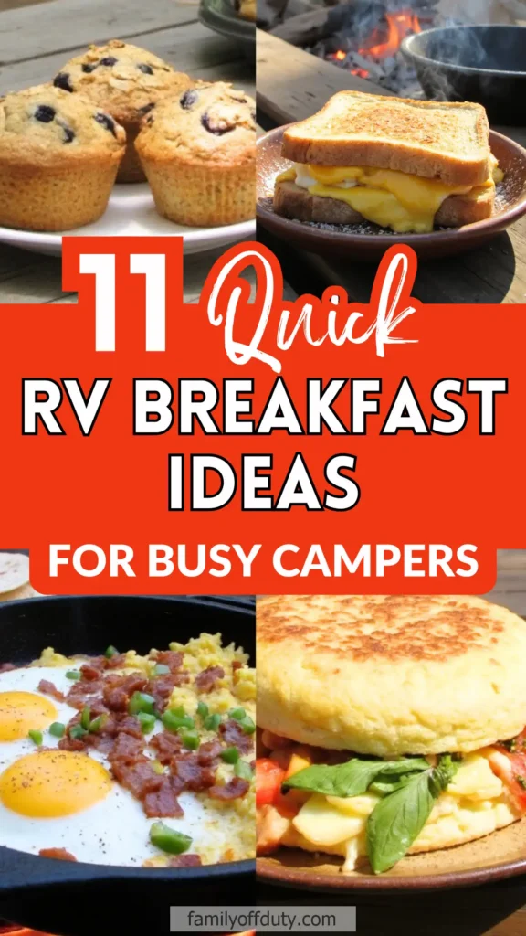 11 quick RV breakfast ideas for busy campers: muffins, eggs, sandwich, and more delicious options.