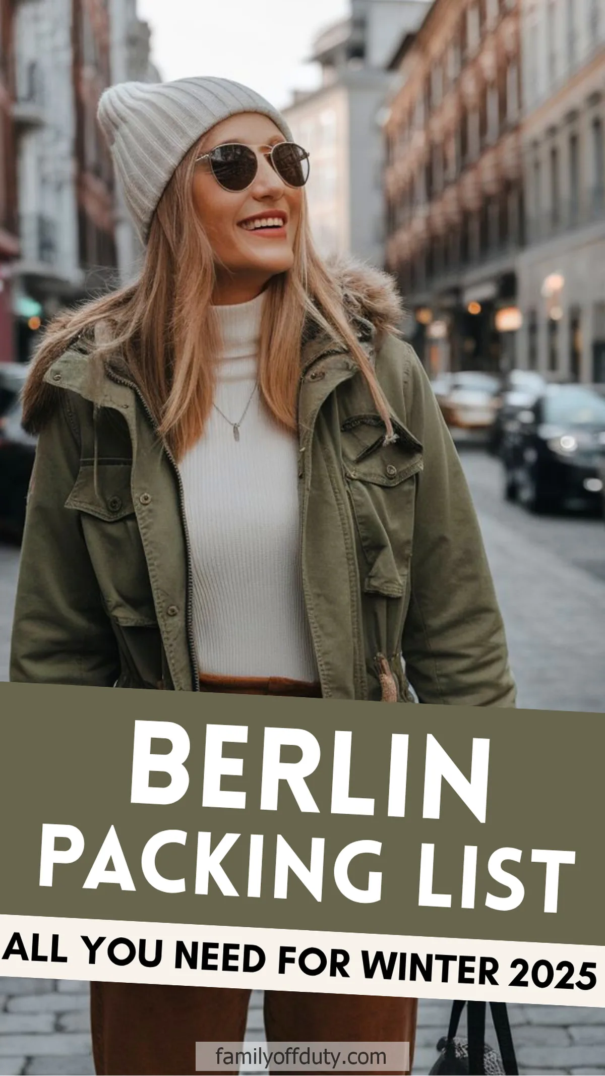Woman in winter outfit smiling on Berlin street; text: Berlin Packing List, All You Need for Winter 2025.