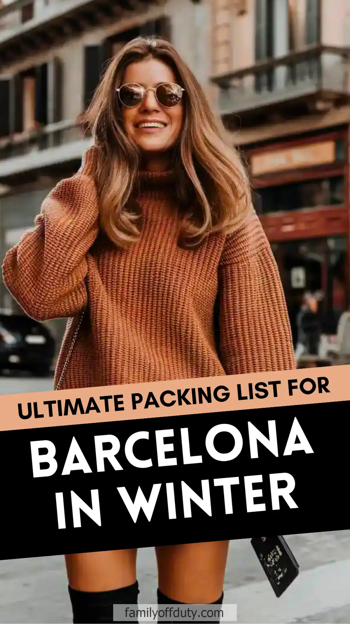 Woman in cozy sweater in Barcelona, winter packing tips banner.