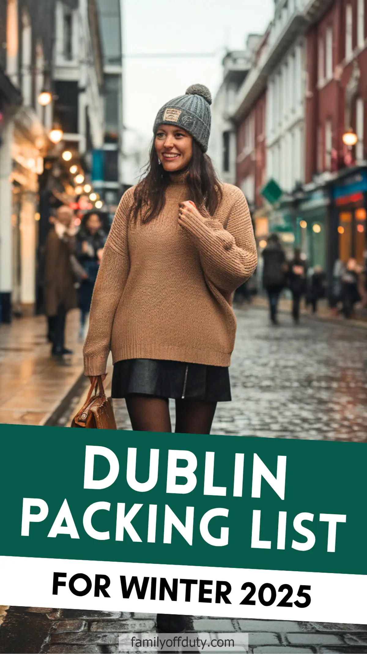 Woman in winter attire walking on Dublin street, highlighted in Dublin Packing List for Winter 2025 image guide.