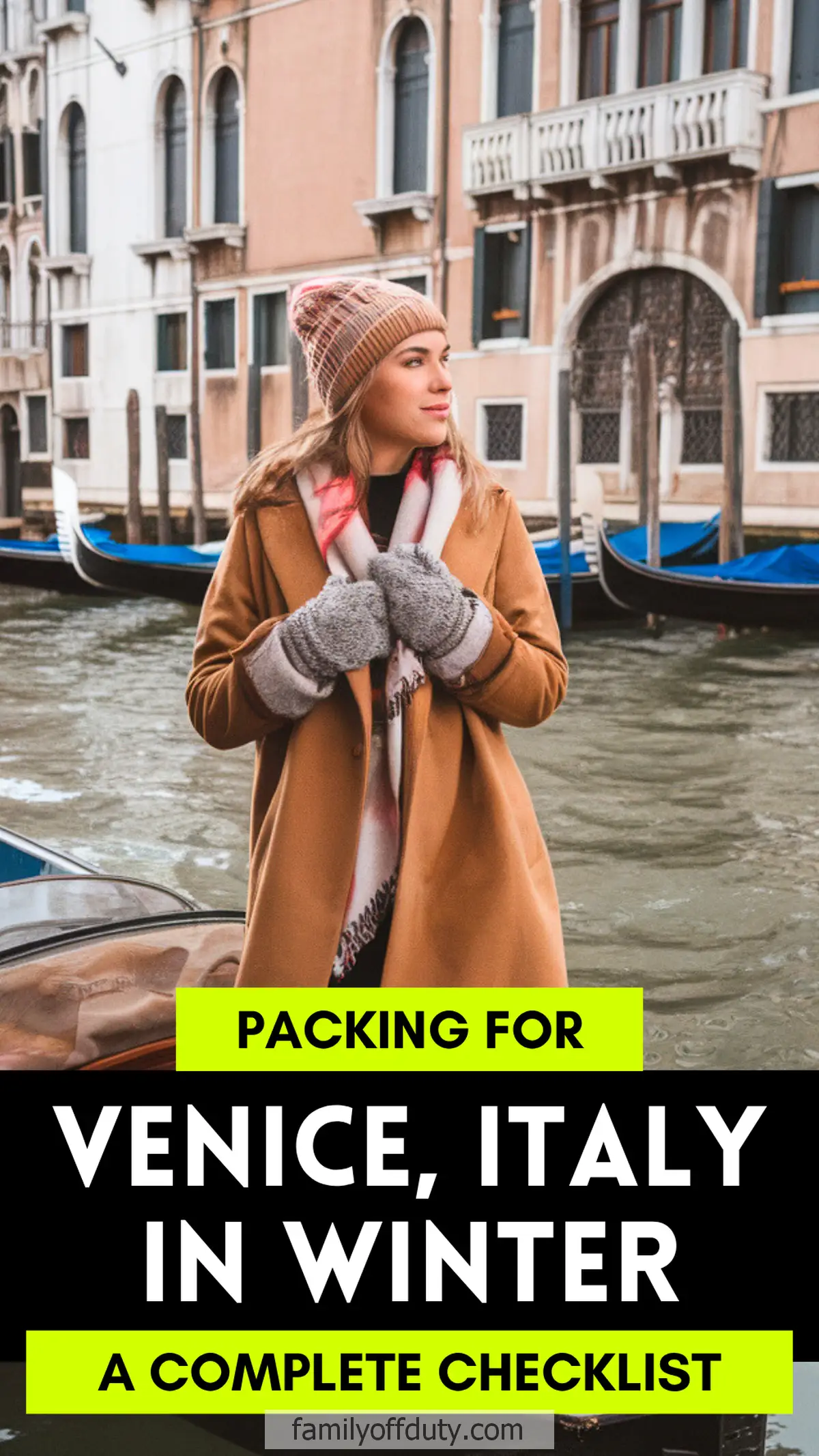 Woman in winter attire by Venice canal with gondolas; travel checklist for Venice in winter.