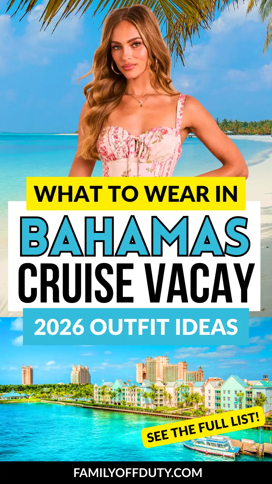 Young woman showcases stylish outfit against a tropical beach backdrop, promoting Bahamas cruise vacation outfit ideas for 2026.