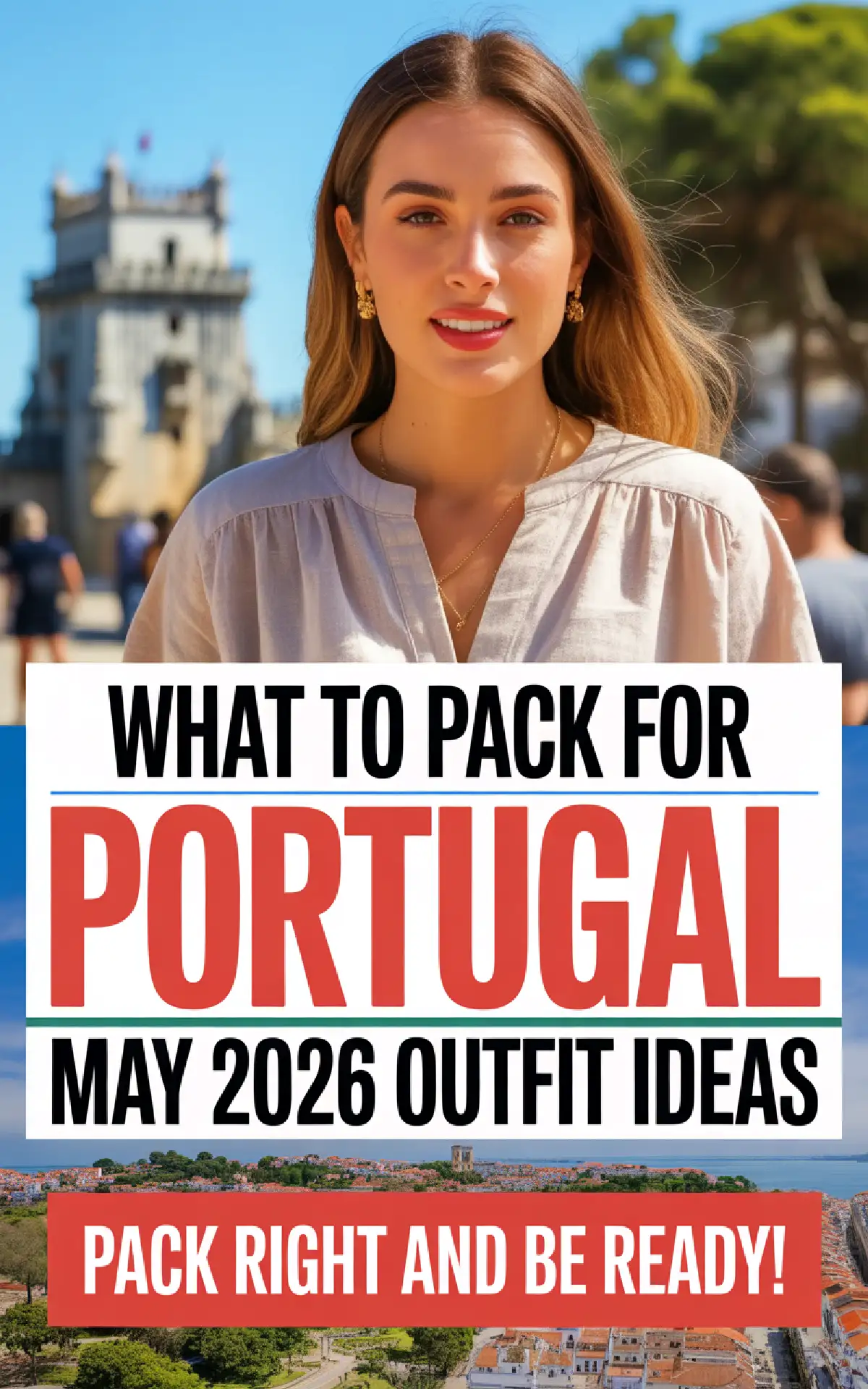 Woman smiling in Portugal's scenic backdrop, promoting outfit ideas for May 2026 travel essentials. Pack right!