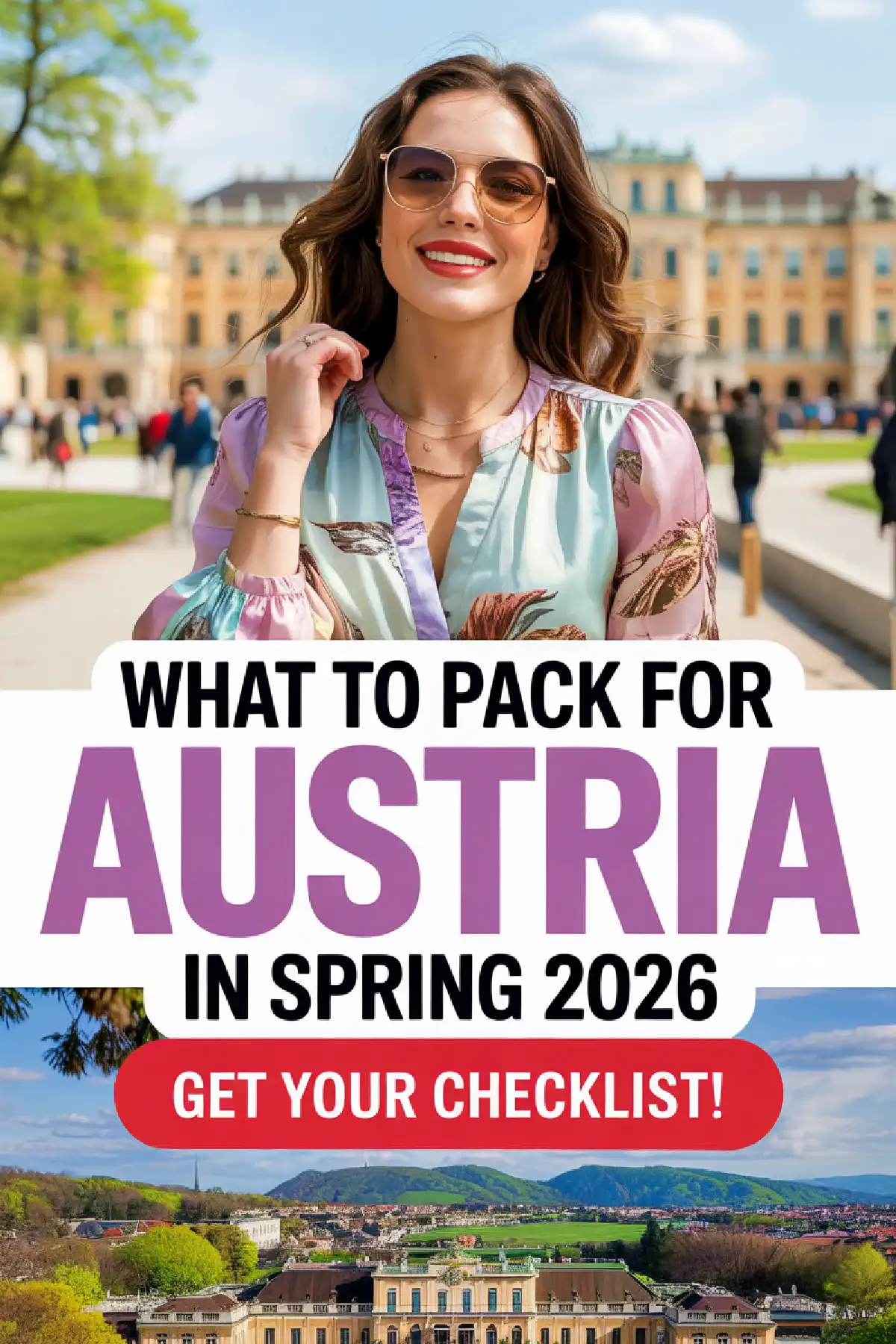 Smiling woman in sunglasses near a palace, promoting spring 2026 packing tips for Austria. Get your checklist!